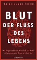Blut – Der Fluss des Lebens