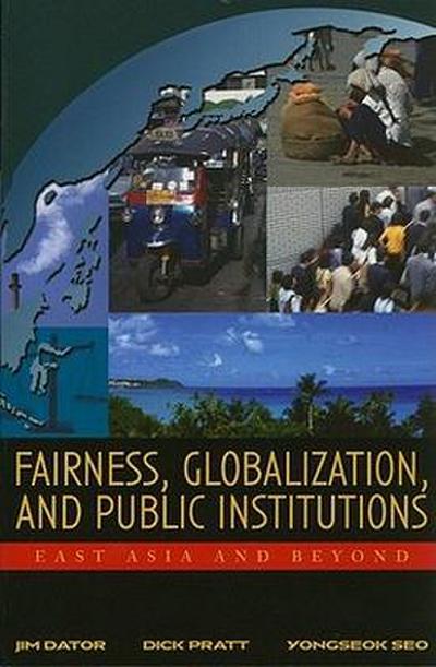 Fairness, Globalization, and Public Institutions