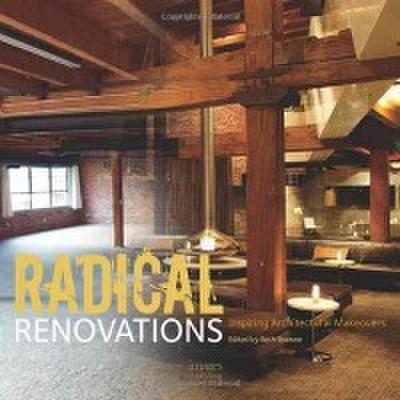 Browne, B: Radical Renovations