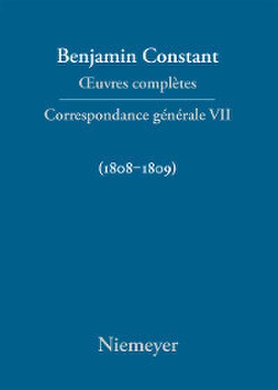 Correspondance générale 1808-1809