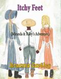 Itchy Feet Miranda & Riley’s Adventure