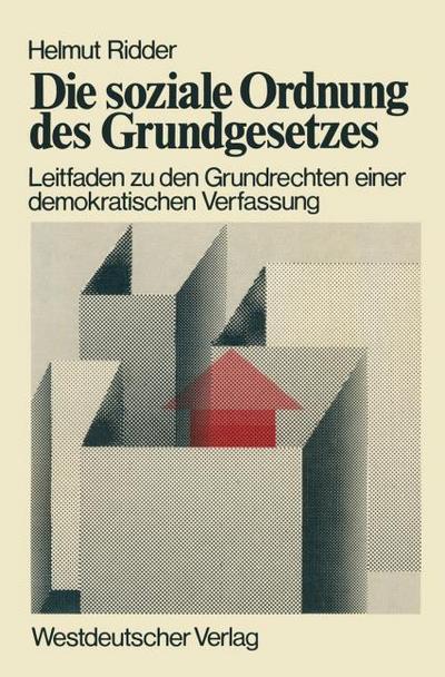 Die soziale Ordnung des Grundgesetzes
