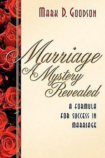 Marriage A Mystery Revealed
