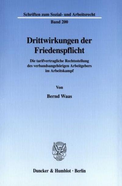 Drittwirkungen der Friedenspflicht.