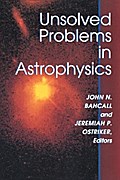 Unsolved Problems in Astrophysics