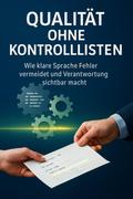Qualität ohne Kontrolllisten