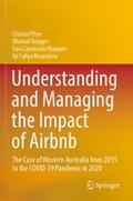 Understanding and Managing the Impact of Airbnb