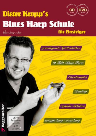 Dieter Kropp’s Blues Harp Schule, m. 1 Audio-CD, m. 1 DVD-ROM