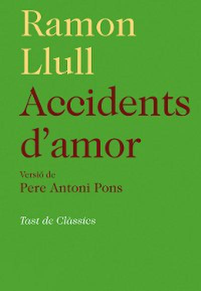 Accidents d’amor