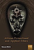 African Personhood and Applied Ethics
