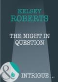 Night in Question (Mills & Boon Intrigue) (The