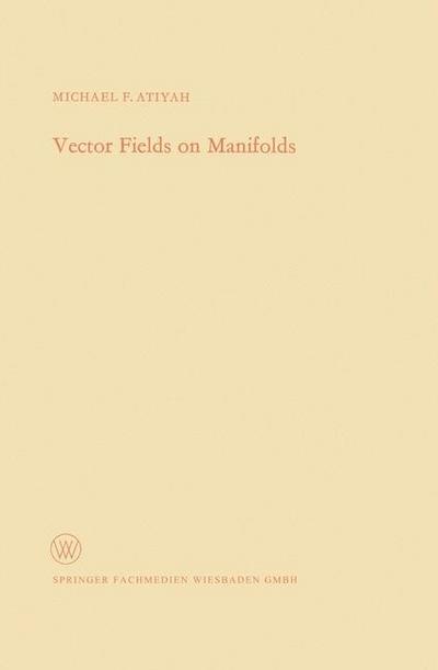 Vector Fields on Manifolds