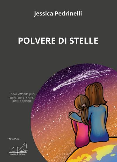 Pedrinelli, J: Polvere di stelle