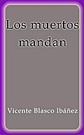 Los muertos mandan