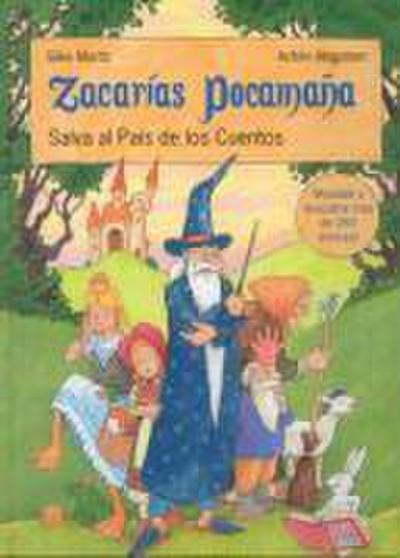 Zacarías Pocamaña salva al país de los cuentos