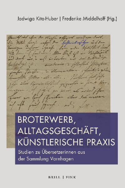 Broterwerb, Alltagsgeschäft, künstlerische Praxis