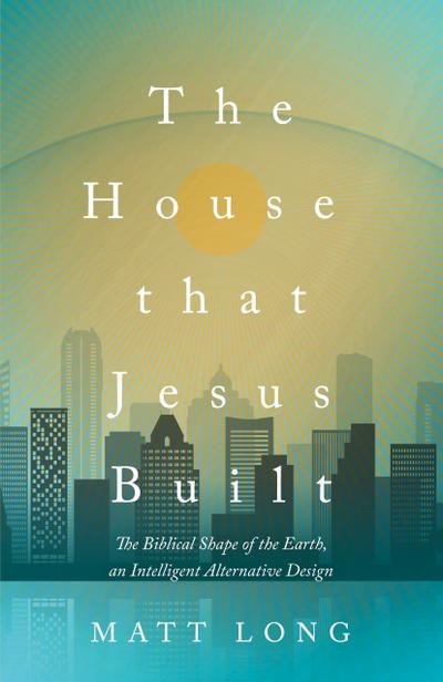 The House That Jesus Built