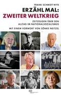 Erzähl mal: Zweiter Weltkrieg