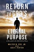 Return to  God’s Eternal Purpose