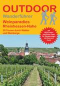 Weinparadies Rheinhessen-Nahe 30 Touren durch Wäld
