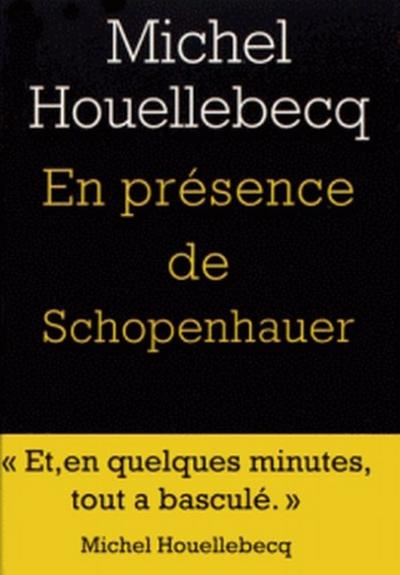 En présence de Schopenhauer