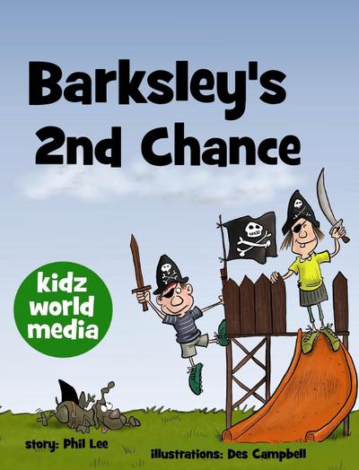 Barksley’s 2nd Chance