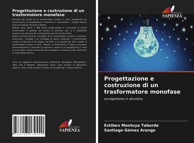 Progettazione e costruzione di un trasformatore monofase