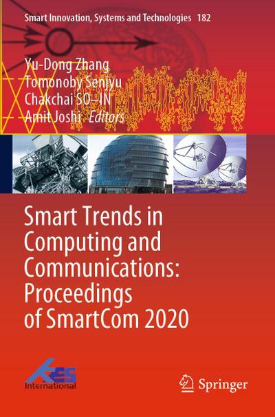 Smart Trends in Computing and Communications: Proceedings of SmartCom 2020