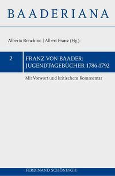 Jugendtagebücher 1786-1793