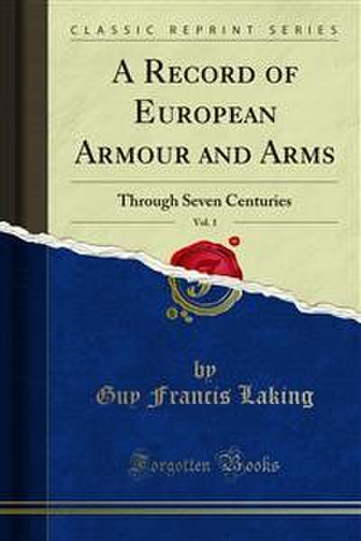 A Record of European Armour and Arms