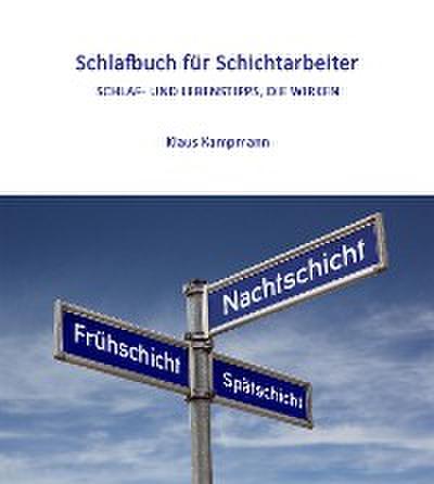 Schlafbuch für Schichtarbeiter