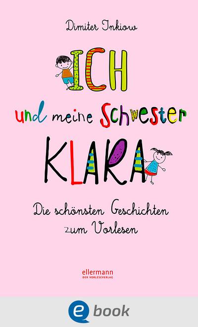 Ich und meine Schwester Klara