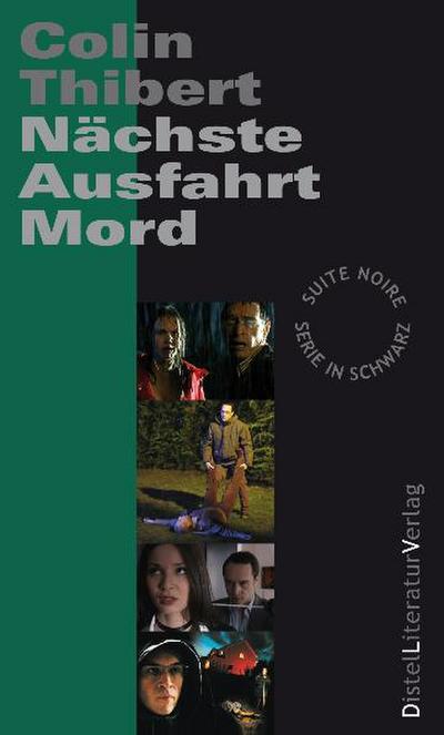 Nächste Ausfahrt Mord (Suite Noire)