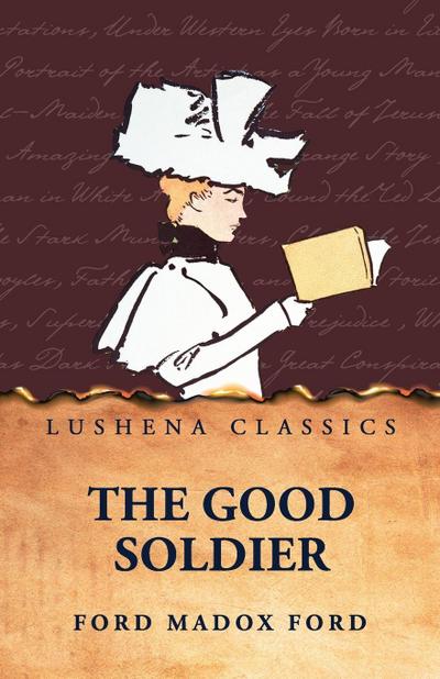 The Good Soldier by Ford Madox Ford