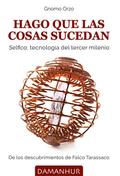 Hago Que Las Cosas Sucedan