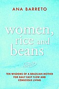 Women, Rice and Beans