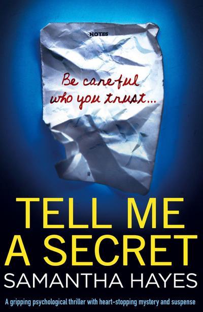 Tell Me A Secret