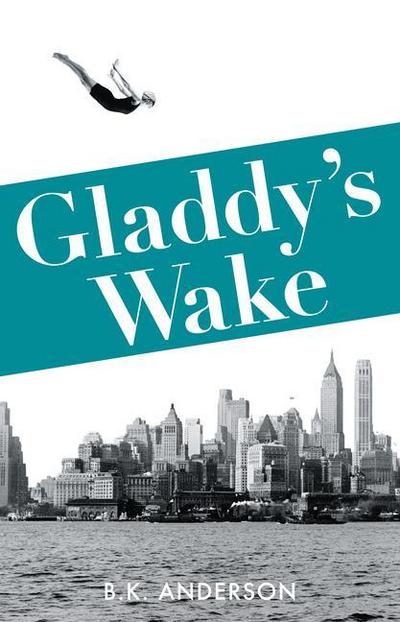 Gladdy’s Wake