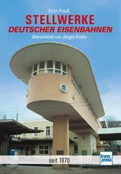 Stellwerke deutscher Eisenbahnen