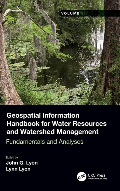 Geospatial Information Handbook for Water Resources and Watershed Management, Volume I