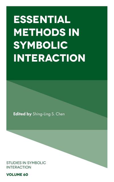Essential Methods in Symbolic Interaction