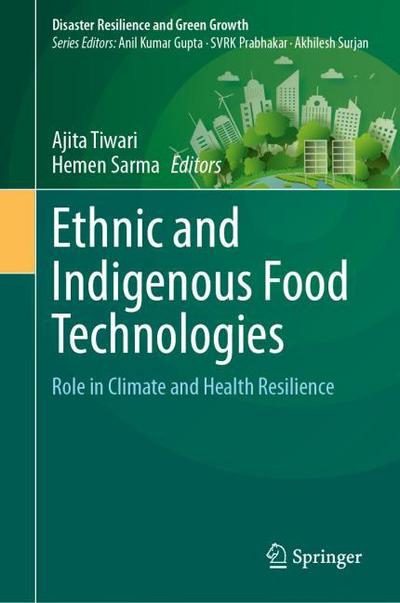 Ethnic and Indigenous Food Technologies