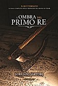 L’ombra del Primo Re