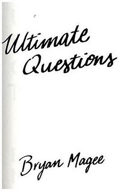 Ultimate Questions