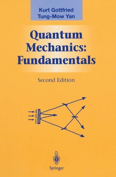 Quantum Mechanics: Fundamentals