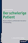 Der schwierige Patient - Gert Kowarowsky