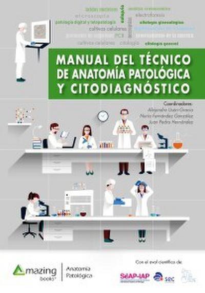MANUAL DEL TE´CNICO DE ANATOMI´A PATOLO´GICA Y CITODIAGNO´STICO