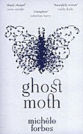Ghost Moth - Michele Forbes