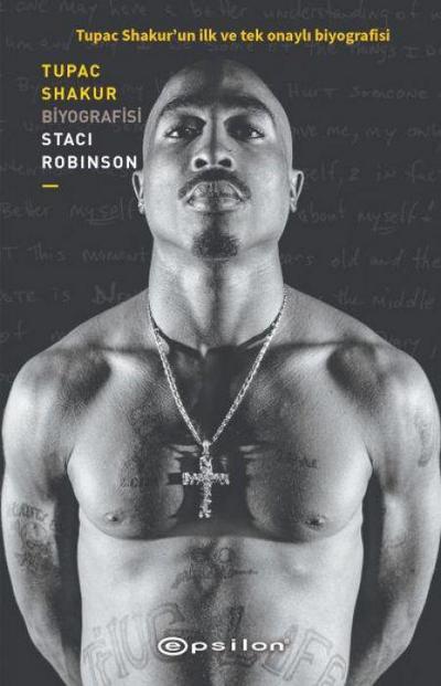 Tupac Shakur - Tupac Shakurun Ilk ve Tek Onayli Biyografisi