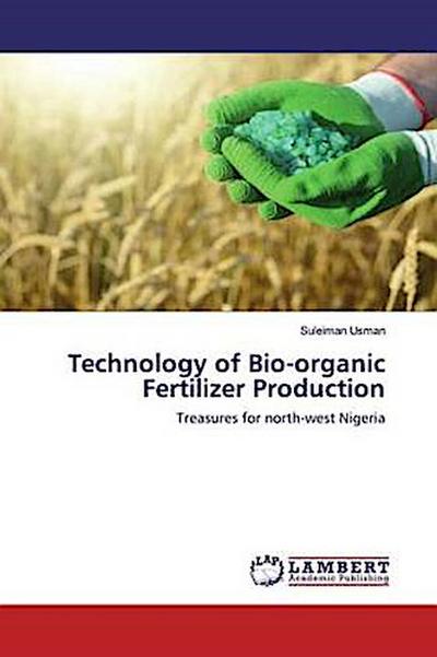 Technology of Bio-organic Fertilizer Production